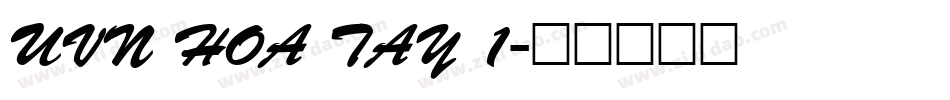 UVN Hoa Tay 1字体转换